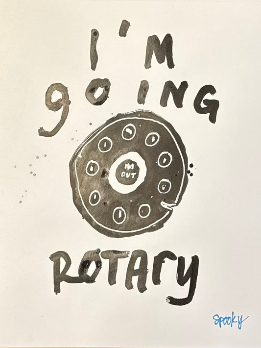 Going Rotary