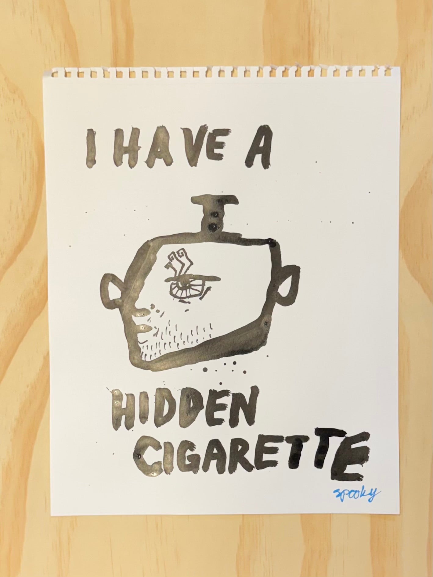 Hidden Cigarette