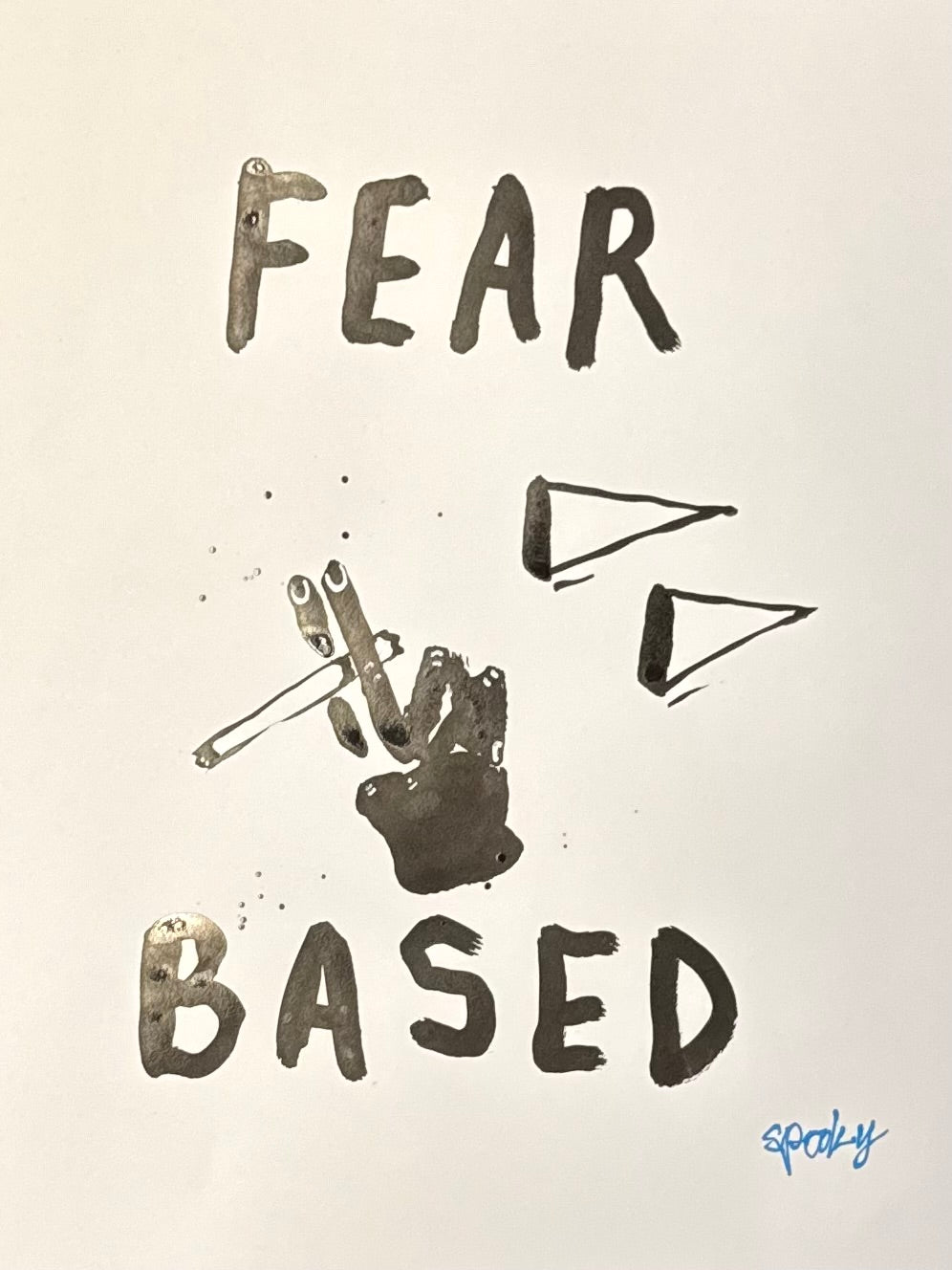 Fear based