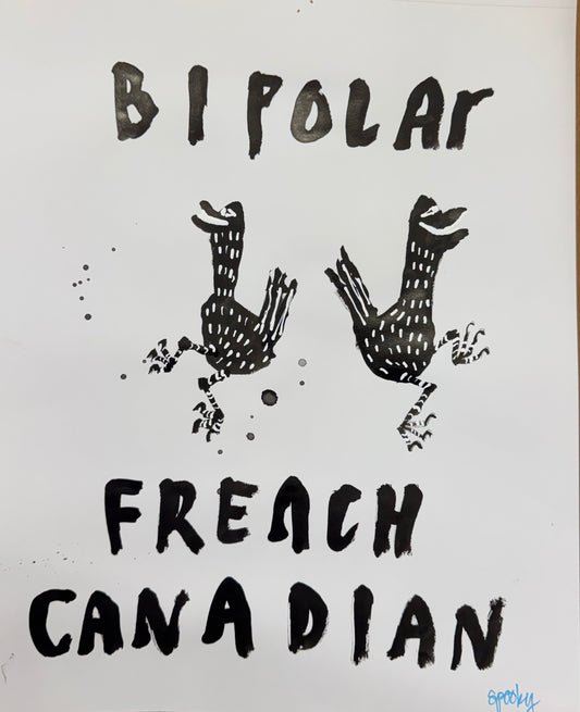 Bi Polar French Canadian