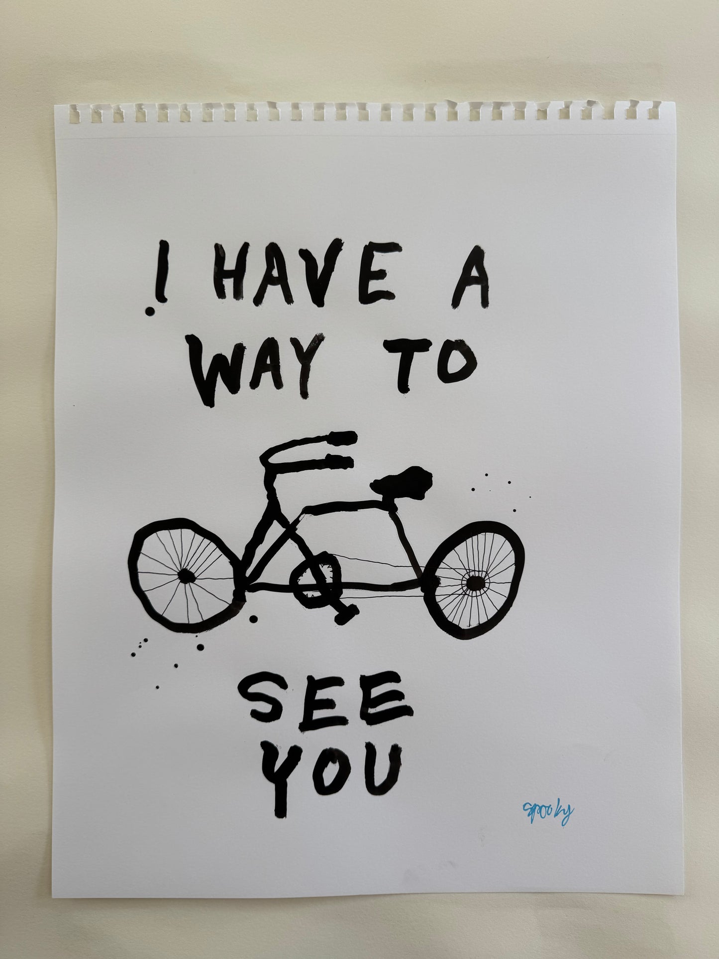 I have a way to see you